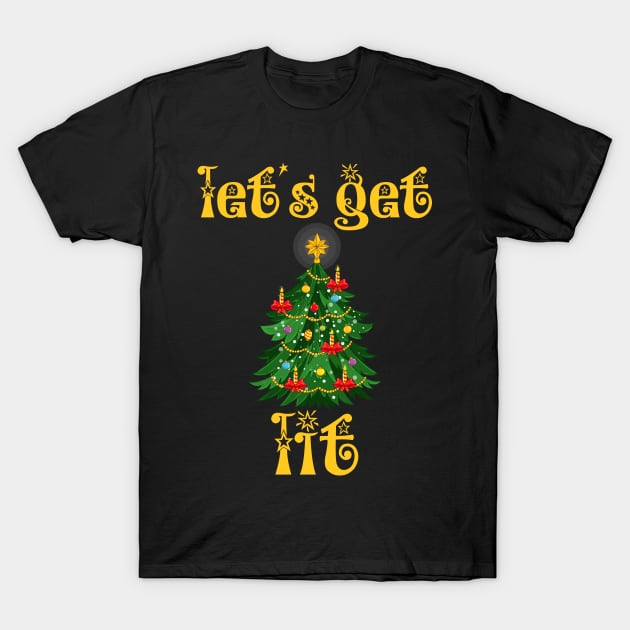 Let's Get Lit Drinking Funny Christmas T-Shirt by medrik